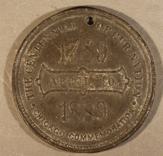 1889 US Centennial Commemorative Medallion Chicago (IGWT)