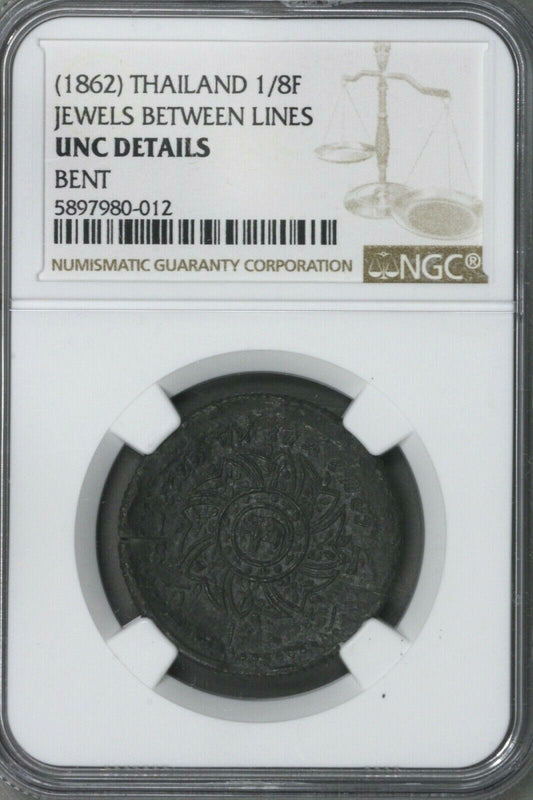 Thailand 1862 1/8 Fuang jewels between lines NGC UNC Details bent   S317