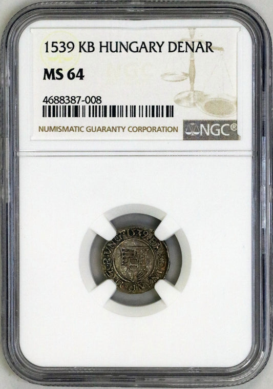 Hungary 1539 KB Denar MB# 115 (NGC) MS64 D052
