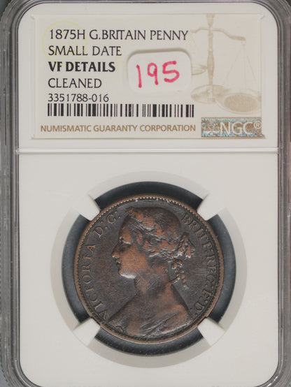 Great Britain 1875H Penny K-755 NGC VF Details Cleaned SMALL DATE