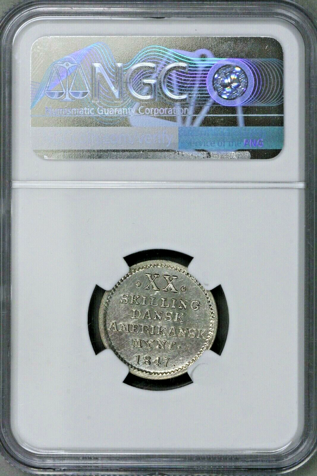 Danish West Indies 1847 20 Skilling NGC AU Details   S206