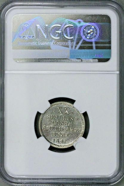 Danish West Indies 1847 20 Skilling NGC AU Details   S206
