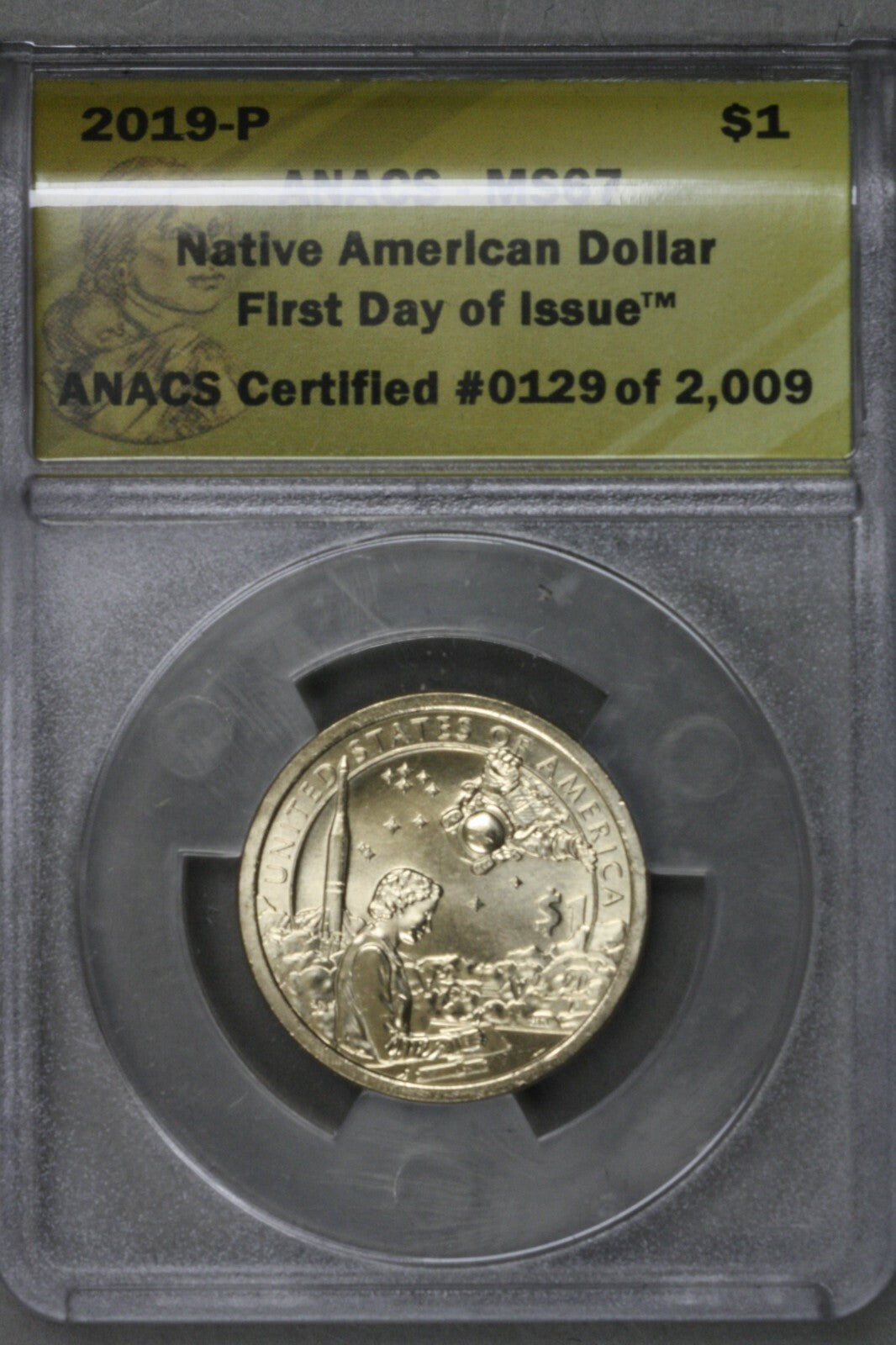 US 2019 P and 2019 D Native American $1 Set ANACS MS67   B234