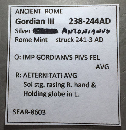 ANCIENT ROME Gordian III 238-244 AD SIlver Antoninianus Rome Mint   #A226