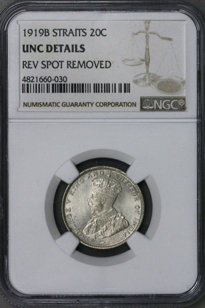 Straits Settlements 1919B 20 Cents NGC UNC Details Rev Spot Removed   S715