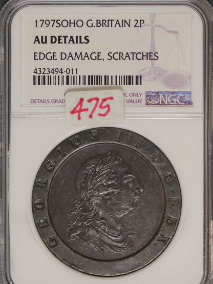 Great Britain 1797 2 Pence K-616 NGC AU Details Edge Damage Scratches