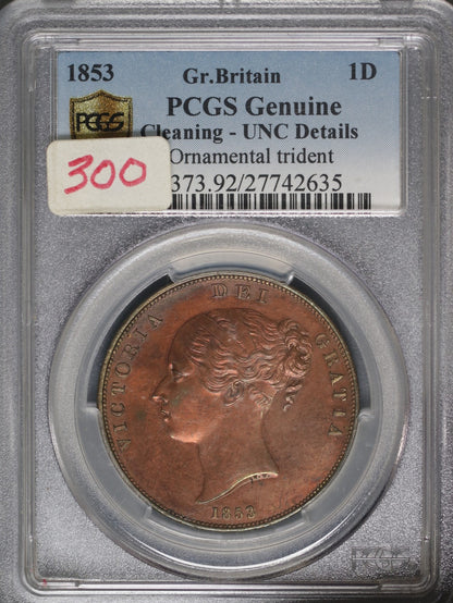 Great Britain 1853 Penny K-739 PCGS UNC DETAILS CLEANING ORNAMENTAL TRIDENT