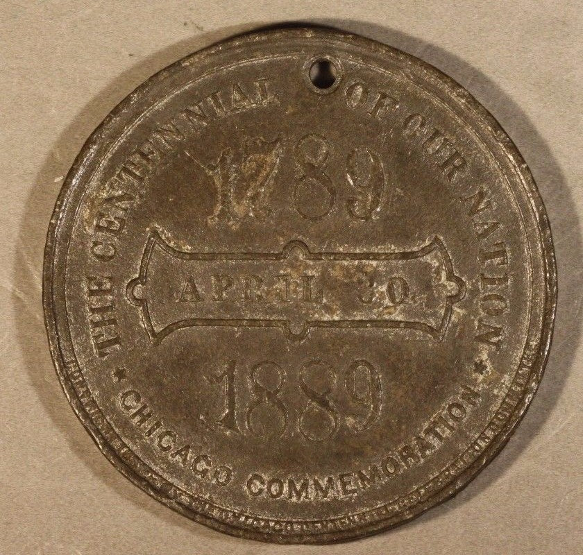 1889 US Centennial Commemorative Medallion Chicago (IGWT) 