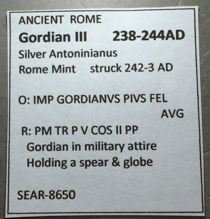 ANCIENT ROME Gordian III 238-244 AD SIlver Antoninianus Rome Mint   #A220